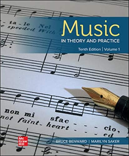 Loose Leaf for Music in Theory and Practice, Volume 1: Benward